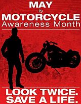 Motorcycle Awareness Month Motorcycle Awareness Month